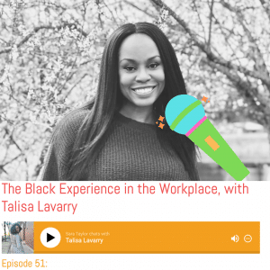 Tali Lavarry, Tali Love, Talisa Lavarry, Diversity, Equity, Inclusion, Workplace Equality, Confessions From Your Token Black Colleague, Podcast, Deep Sea Consulting